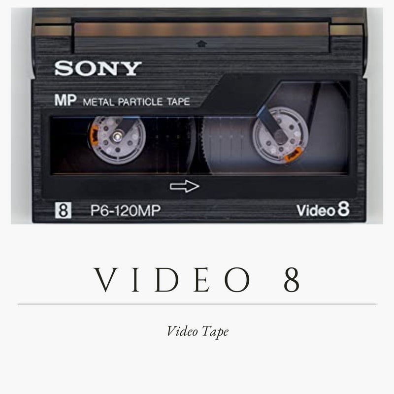 Video 8 Tape Digitizing